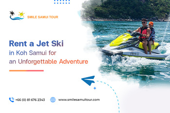 Experience the Thrill: Rent a Jet Ski in Koh Samui for an Unforgettable Adventure